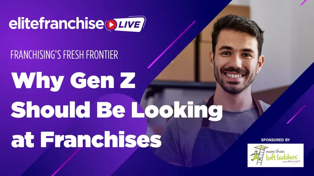 EFLive25 - Why Gen Z -Should Be Looking -at Franchises (1)